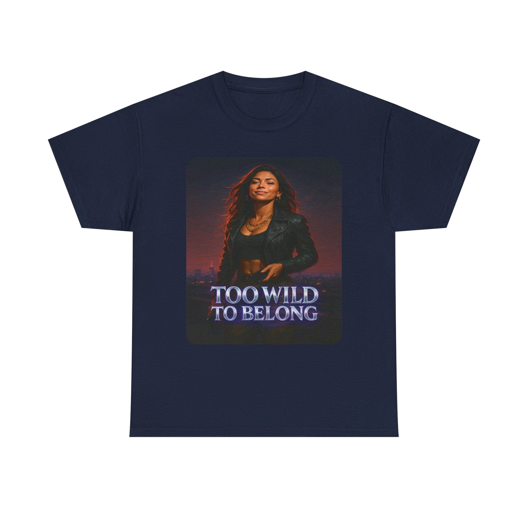 Too Wild to Belong Unisex Tee - Trendy Graphic T-Shirt, Casual Wear, Birthday Gift, Music Lover Apparel, Street Style